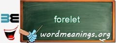 WordMeaning blackboard for forelet